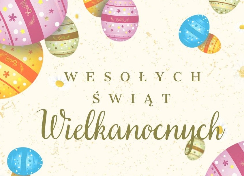 Serdecznie życzenia z okazji Świąt Wielkanocnych