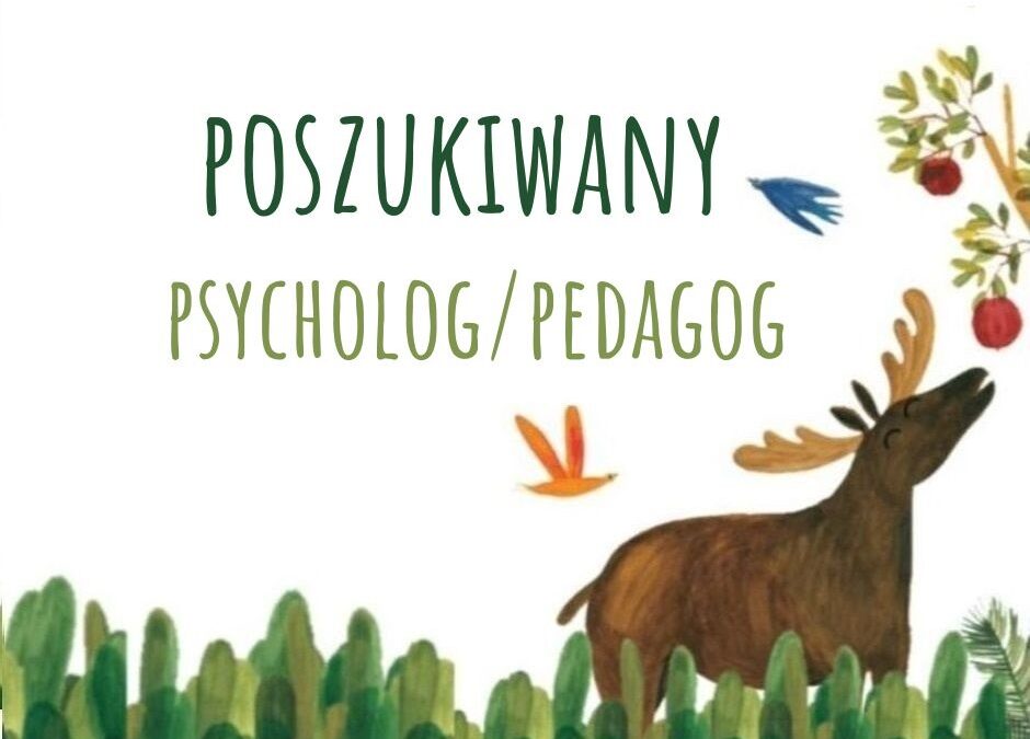 Poszukujemy psychologa/ pedagoga specjalnego