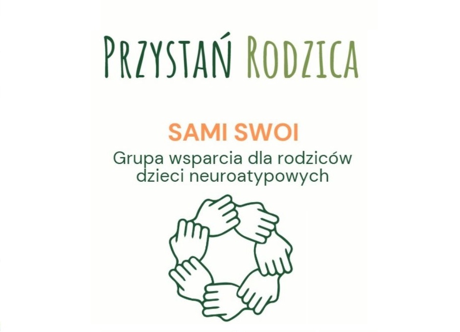 SAMI SWOI – grupy wsparcia dla rodziców dzieci neuroatypowych